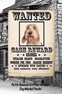 Book cover for Petits Bassets Griffons Vendeen Dog Wanted Poster