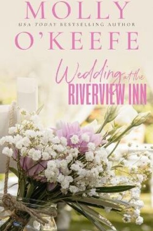 Cover of Wedding At The Riverview Inn