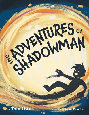 Book cover for The Adventures of Shadowman