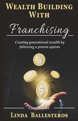 Book cover for Wealth Building With Franchising