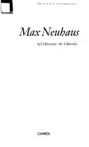 Book cover for Max Neuhaus: the Collection