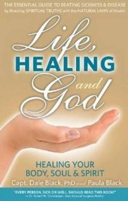 Book cover for Life, Healing & God