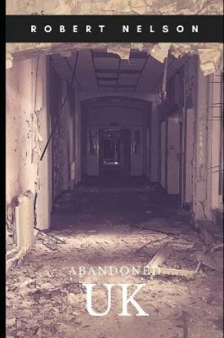 Cover of Abandoned UK