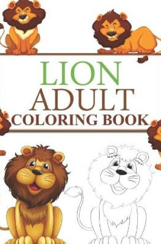 Cover of Lion Adult Coloring Book
