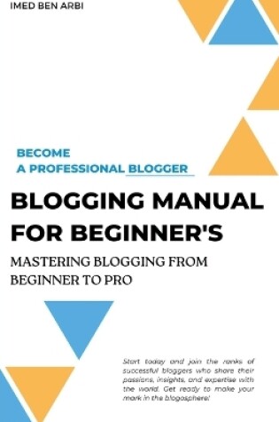 Cover of Blogging Manual for Beginner's