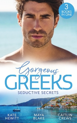 Book cover for Gorgeous Greeks: Seductive Secrets