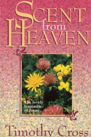 Cover of Scent from Heaven