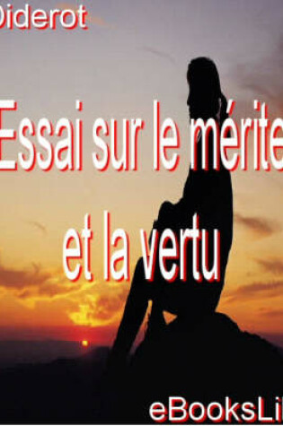 Cover of Essai Sur Le Mrite Et La Vertu