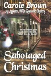 Book cover for Sabotaged Christmas