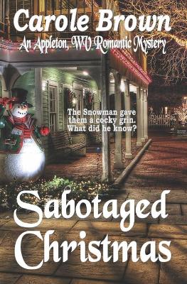 Book cover for Sabotaged Christmas