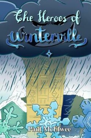 Cover of The Heroes of Winterville