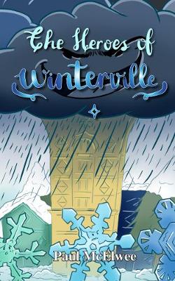 Book cover for The Heroes of Winterville