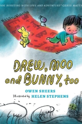 Cover of Drew, Moo and Bunny, Too