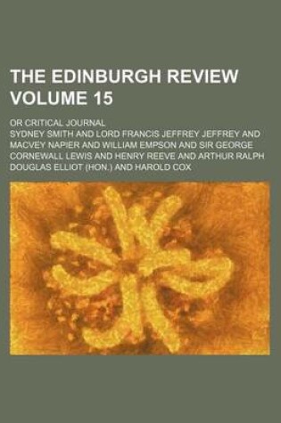 Cover of The Edinburgh Review Volume 15; Or Critical Journal