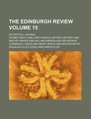 Book cover for The Edinburgh Review Volume 15; Or Critical Journal