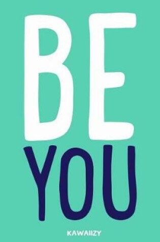 Cover of Be You