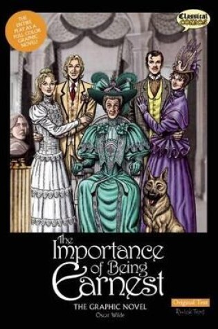 Cover of The Importance of Being Earnest The Graphic Novel: Original Text