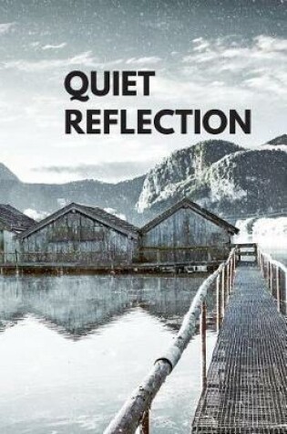 Cover of Quiet Reflection