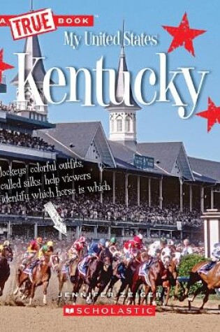 Cover of Kentucky (a True Book: My United States)