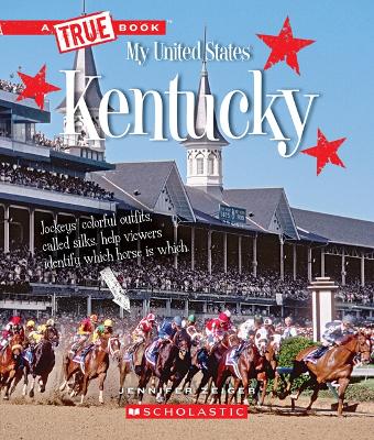 Cover of Kentucky (a True Book: My United States)