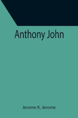 Cover of Anthony John