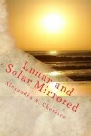 Book cover for Lunar and Solar Mirrored