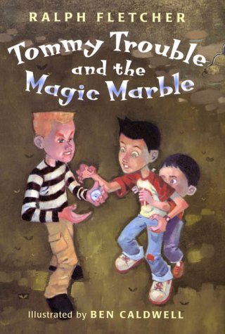 Book cover for Tommy Trouble and the Magic Marble