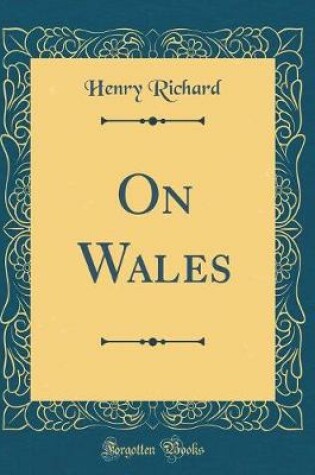 Cover of On Wales (Classic Reprint)