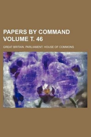 Cover of Papers by Command Volume . 46