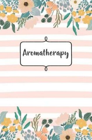 Cover of Aromatherapy