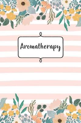 Book cover for Aromatherapy