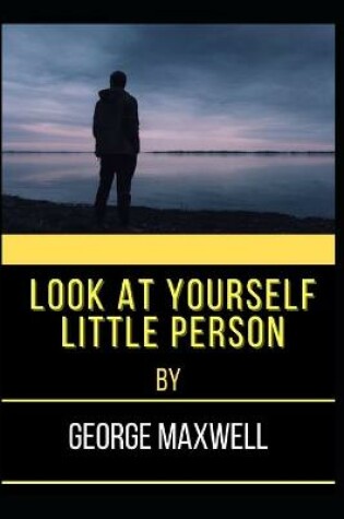 Cover of Look At Yourself Little Person