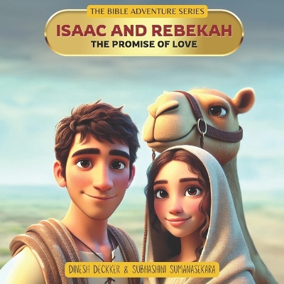 Cover of Isaac and Rebekah - The Promise of Love