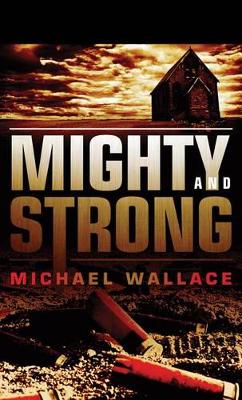 Book cover for Mighty and Strong