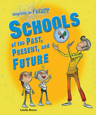 Book cover for Schools of the Past, Present, and Future