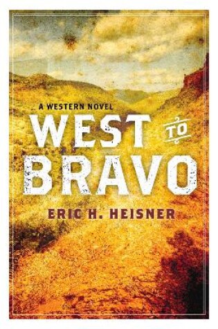 Cover of West to Bravo