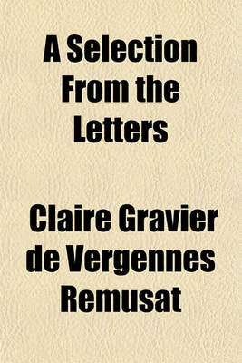 Book cover for A Selection from the Letters