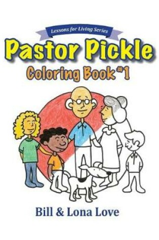 Cover of Pastor Pickle Coloring Book #1