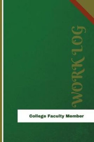 Cover of College Faculty Member Work Log