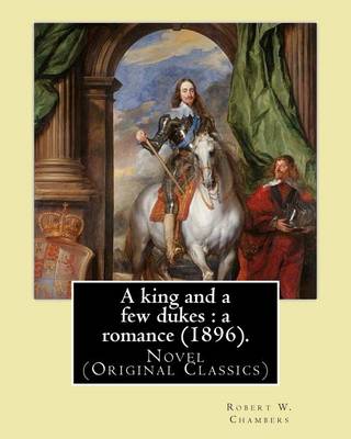 Book cover for A king and a few dukes