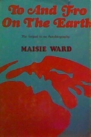 Cover of To and Fro on the Earth