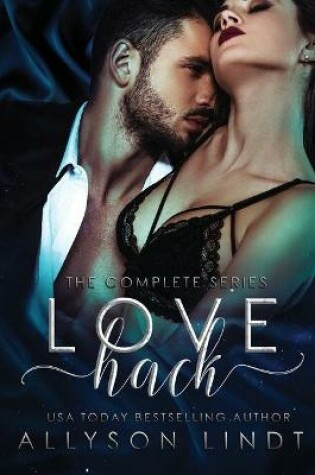 Cover of Love Hack Complete Series Box Set