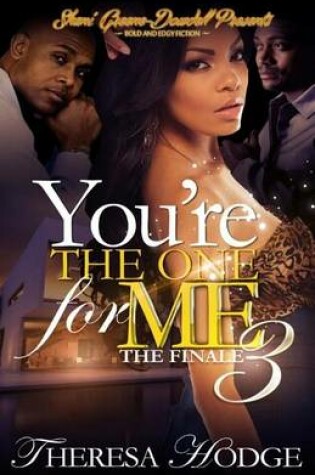Cover of You're the One for Me 3