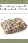 Book cover for Panzerkampfwagen III Medium Tank 1936-44