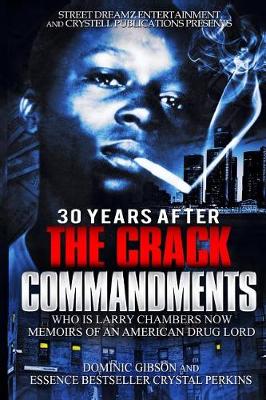 Book cover for 30 Years After The Crack Commandments Part 1