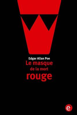 Book cover for Le masque de la mort rouge