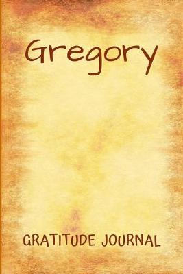 Book cover for Gregory Gratitude Journal