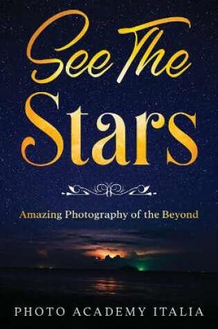 Cover of See The Stars