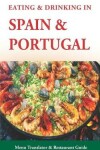 Book cover for Eating & Drinking in Spain and Portugal