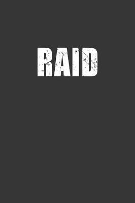 Book cover for Raid Notebook